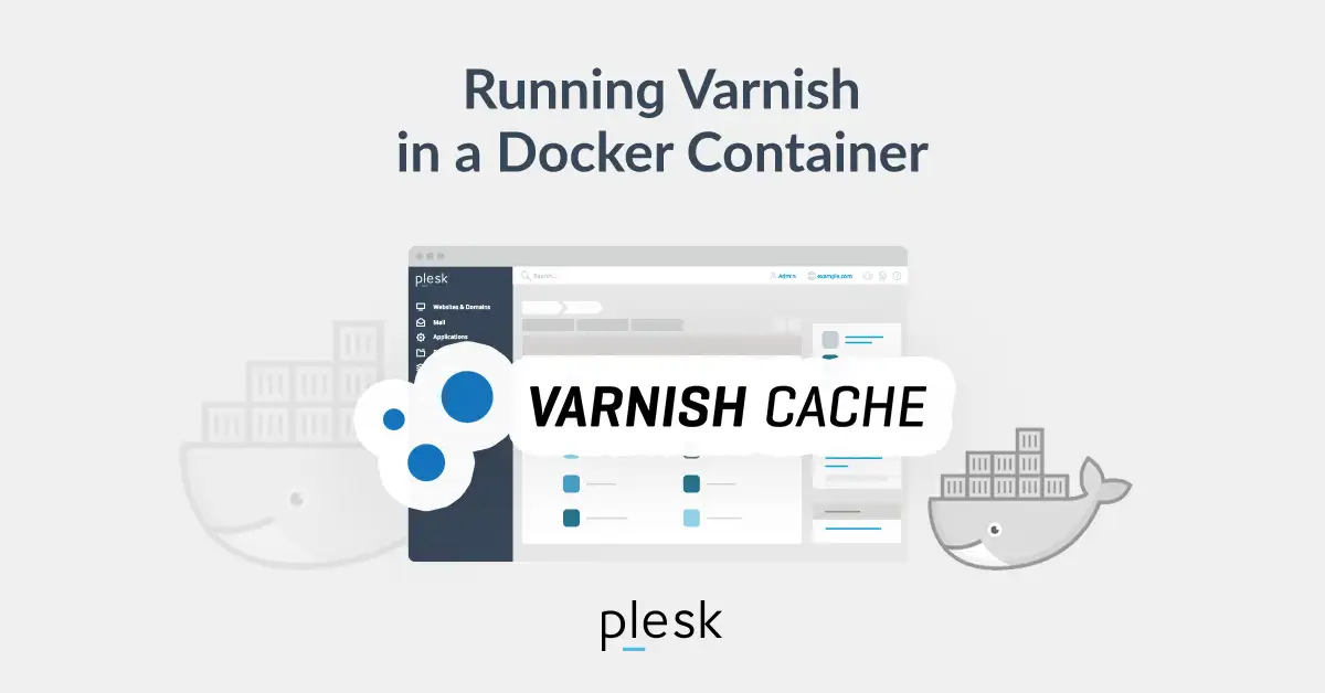 Plesk Varnish Kurulumu Statik Sayfalar İçin